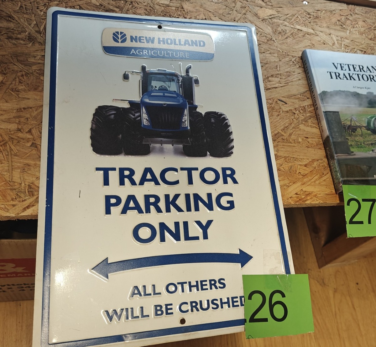New Holland: Metalskilt: New Holland traktor. Ubrugt og i emballage.